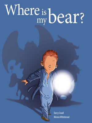 cover image of Where Is My Bear?